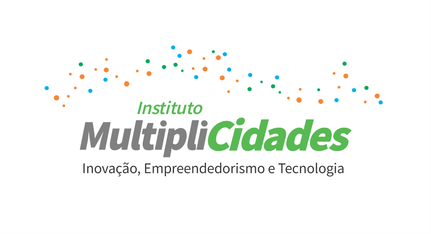 Instituto Multiplicidades – Inovação, Empreendedorismo e Tecnologia